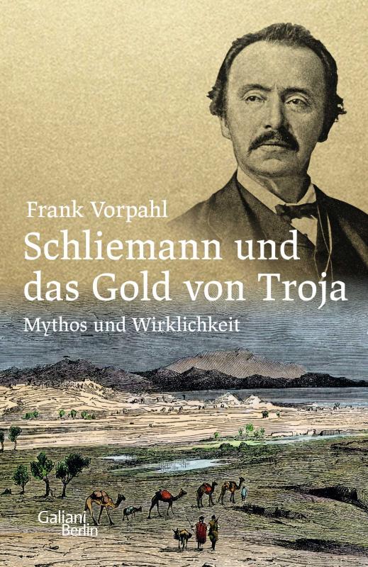 Cover-Bild Schliemann und das Gold von Troja