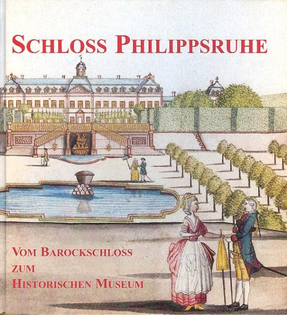 Cover-Bild Schloss Philippsruhe