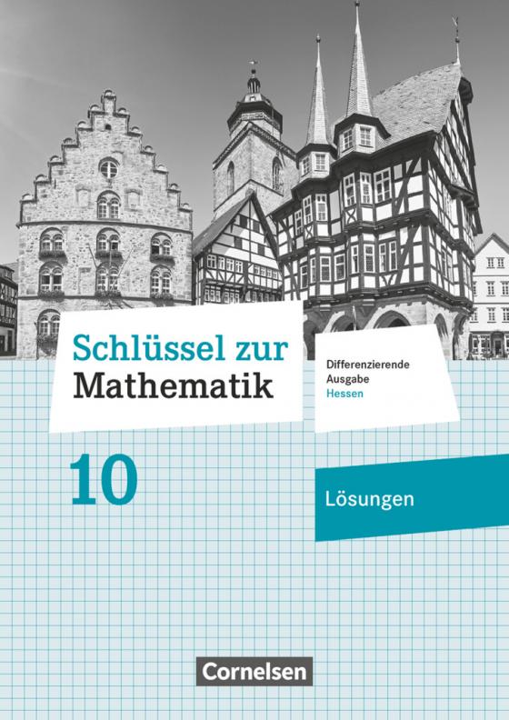 Cover-Bild Schlüssel zur Mathematik - Differenzierende Ausgabe Hessen - 10. Schuljahr