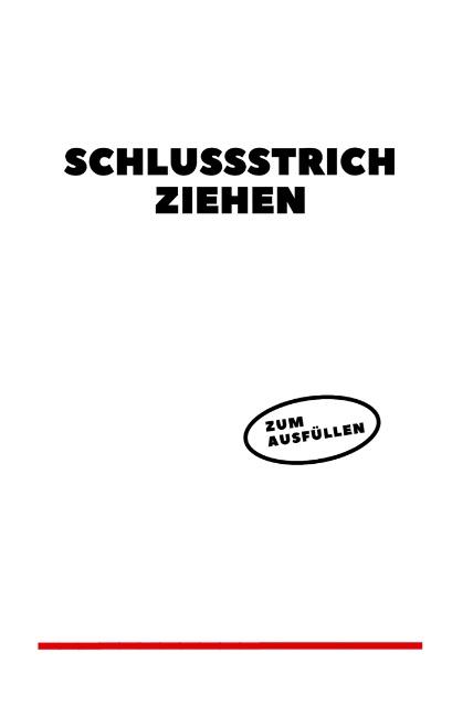 Cover-Bild Schlussstrich ziehen