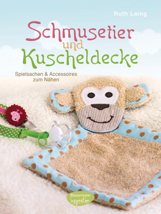 Cover-Bild Schmusetier und Kuscheldecke