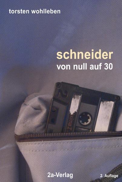 Cover-Bild Schneider - von null auf 30