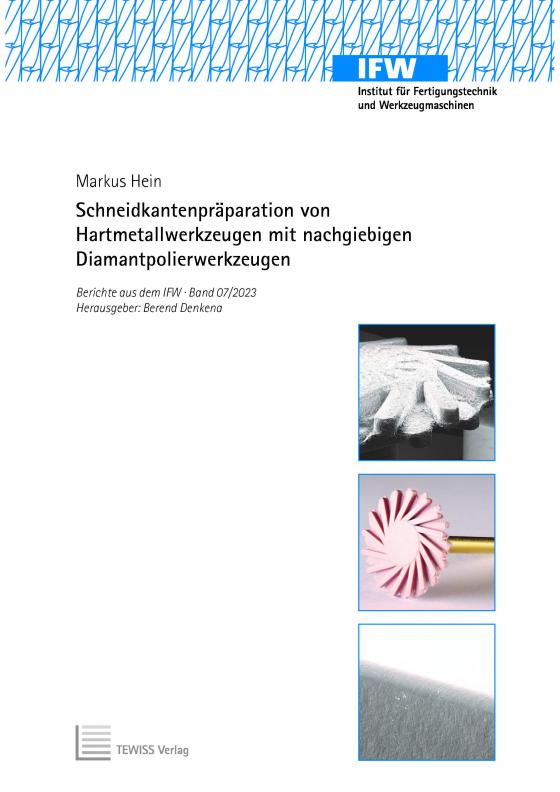 Cover-Bild Schneidkantenpräparation von Hartmetallwerkzeugen mit nachgiebigen Diamantpolierwerkzeugen