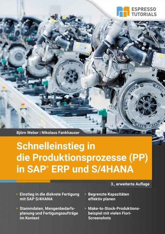 Cover-Bild Schnelleinstieg in die Produktionsprozesse (PP) in SAP ERP und S/4HANA