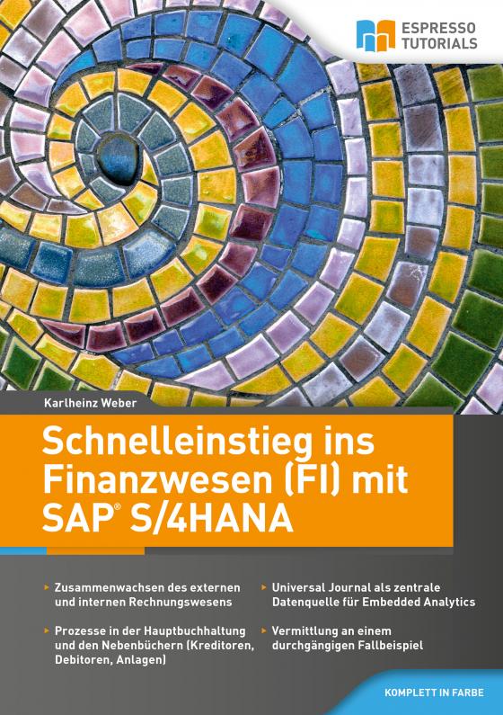 Cover-Bild Schnelleinstieg ins Finanzwesen (FI) mit SAP S/4HANA