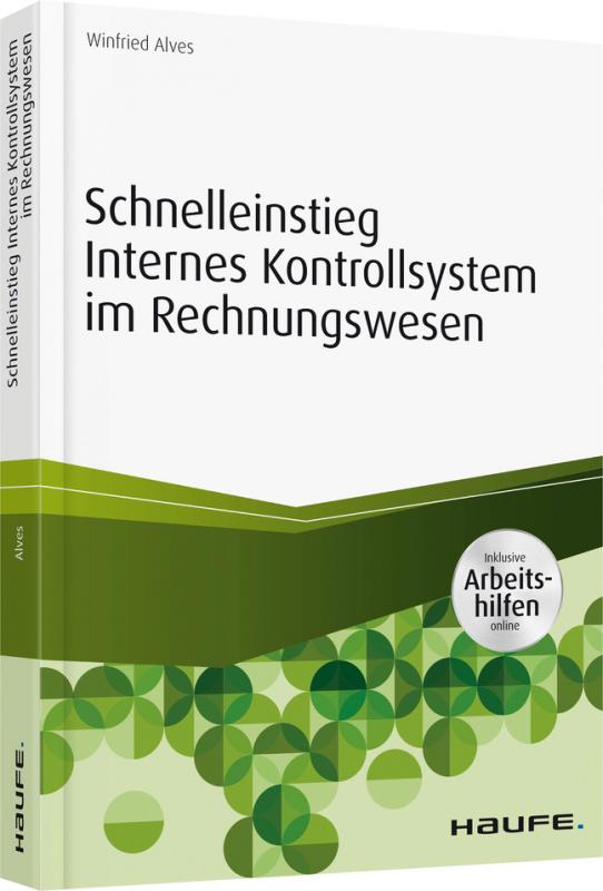 Cover-Bild Schnelleinstieg Internes Kontrollsystem im Rechnungswesen - inkl. Arbeitshilfen online