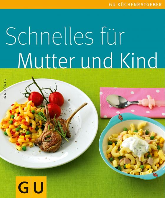 Cover-Bild Schnelles für Mutter und Kind