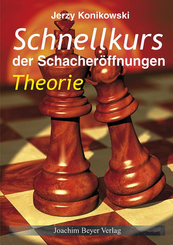 Cover-Bild Schnellkurs der Schacheröffnungen Theorie