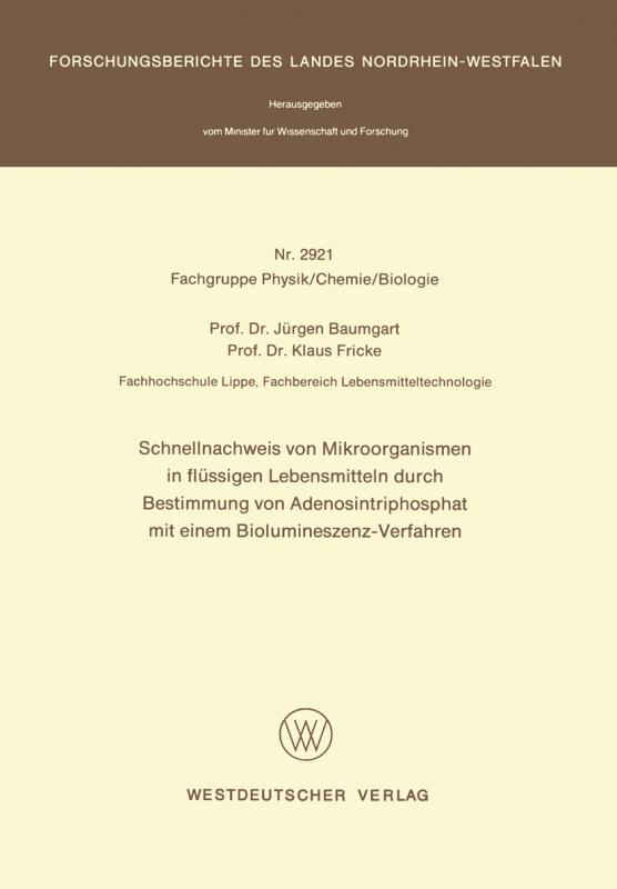 Cover-Bild Schnellnachweis von Mikroorganismen in flüssigen Lebensmitteln durch Bestimmung von Adenosintriphosphat mit einem Biolumineszenz-Verfahren