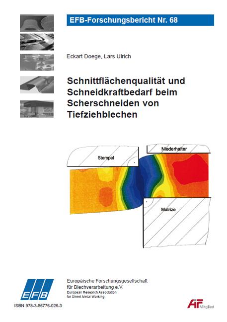 Cover-Bild Schnittflächenqualität und Schneidkraftbedarf beim Scherschneiden von Tiefziehblechen