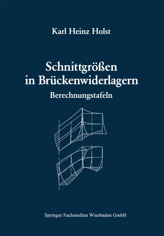 Cover-Bild Schnittgrößen in Brückenwiderlagern unter Berücksichtigung der Schubverformung in den Wandbauteilen