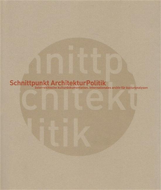 Cover-Bild Schnittpunkt ArchitekturPolitik