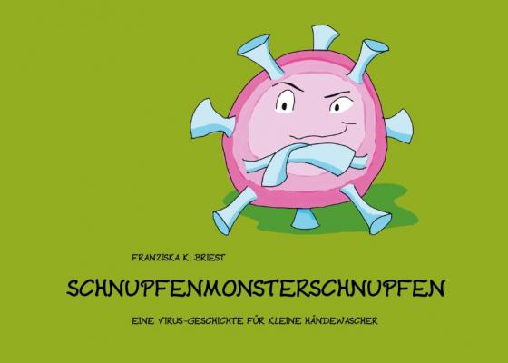 Cover-Bild Schnupfenmonsterschnupfen