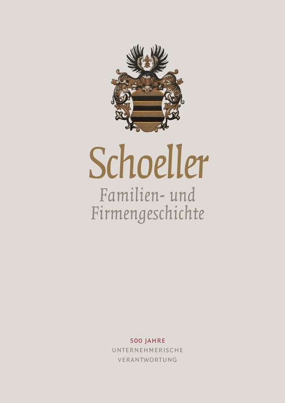 Cover-Bild Schoeller. Familien- und Firmengeschichte