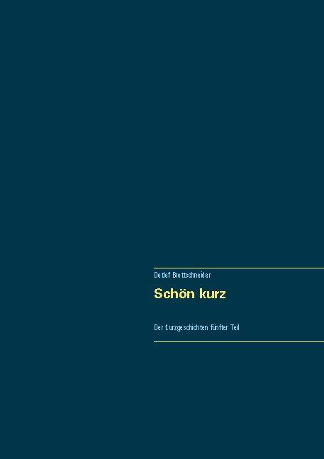 Cover-Bild Schön kurz