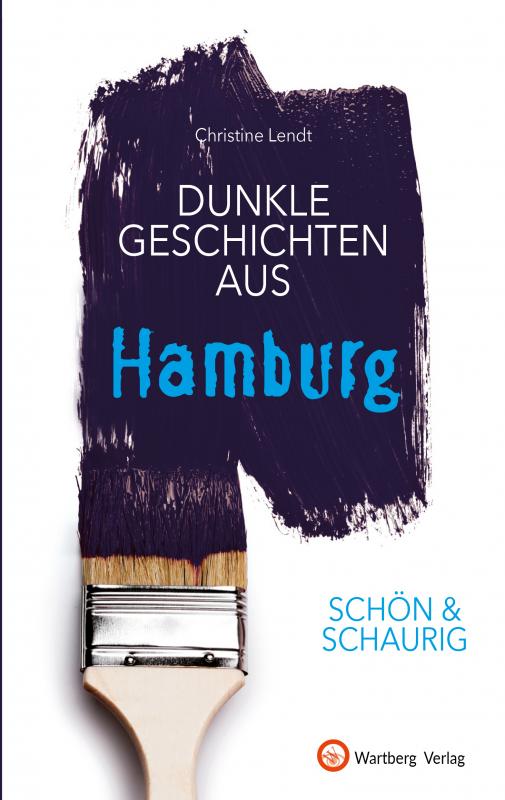 Cover-Bild SCHÖN & SCHAURIG - Dunkle Geschichten aus Hamburg