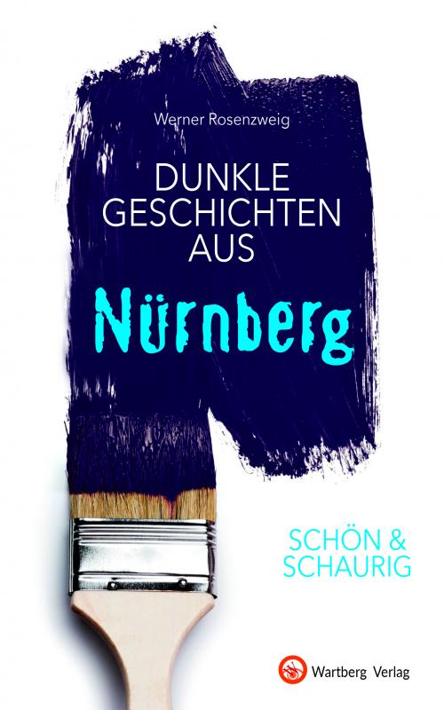 Cover-Bild SCHÖN & SCHAURIG - Dunkle Geschichten aus Nürnberg