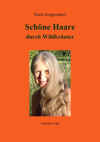 Cover-Bild Schöne Haare durch Wildkräuter