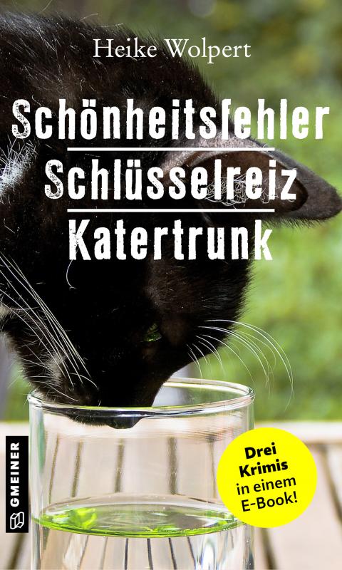 Cover-Bild Schönheitsfehler - Schlüsselreiz - Katertrunk