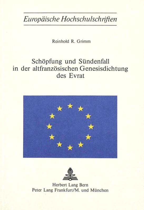 Cover-Bild Schöpfung und Sündenfall in der altfranzösischen Genesisdichtung des Evrat