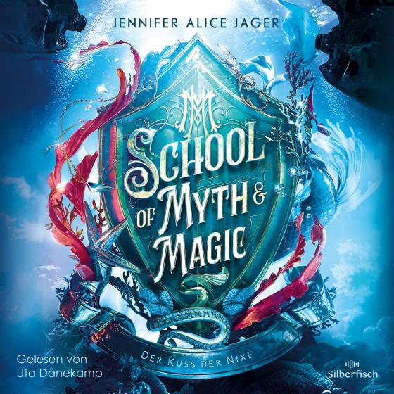 Cover-Bild School of Myth & Magic 1: Der Kuss der Nixe