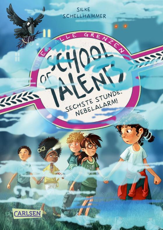 Cover-Bild School of Talents 6: Sechste Stunde: Nebelalarm!