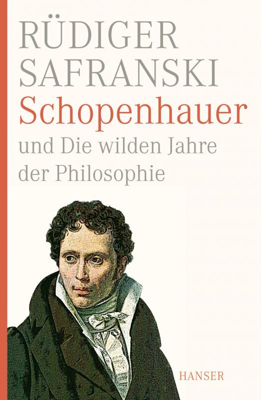 Cover-Bild Schopenhauer und Die wilden Jahre der Philosophie