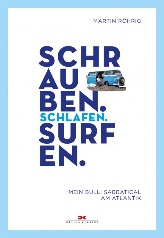 Cover-Bild Schrauben. Schlafen. Surfen.