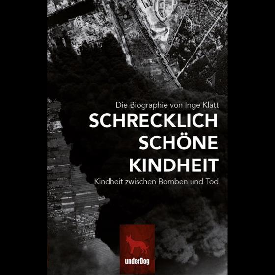 Cover-Bild Schrecklich Schöne Kindheit