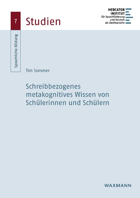 Cover-Bild Schreibbezogenes metakognitives Wissen von Schülerinnen und Schülern