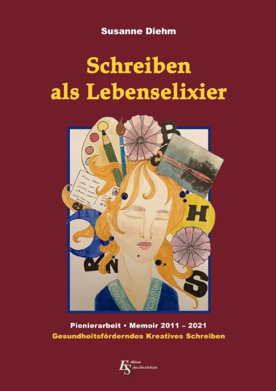 Cover-Bild Schreiben als Lebenselixier