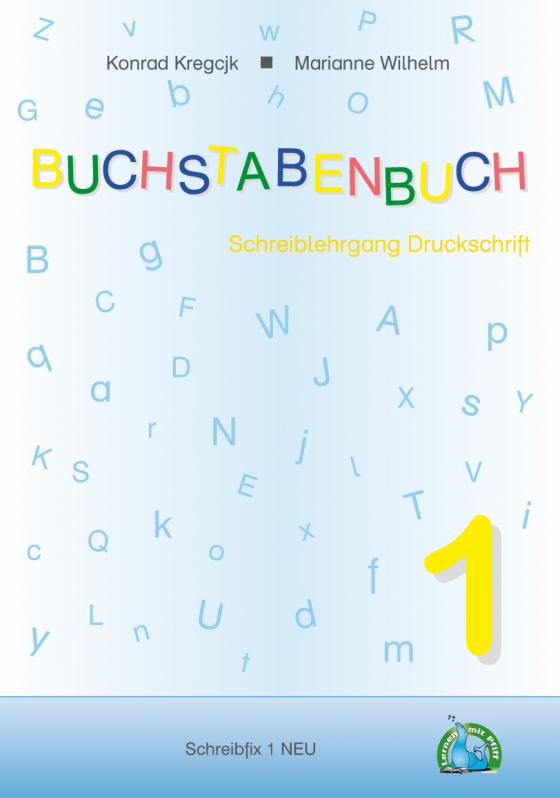 Cover-Bild SCHREIBFIX 1: Buchstabenbuch