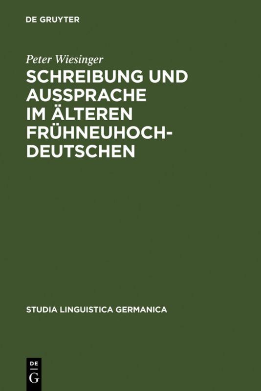 Cover-Bild Schreibung und Aussprache im älteren Frühneuhochdeutschen