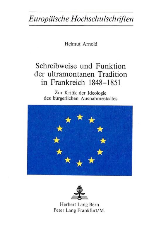 Cover-Bild Schreibweise und Funktion der ultramontanen Tradition in Frankreich 1848-1851