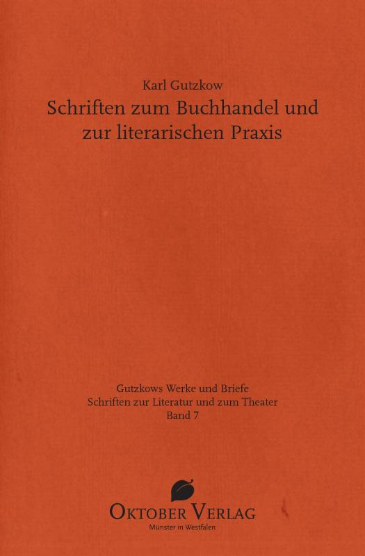 Cover-Bild Schriften zum Buchhandel und zur literarischen Praxis