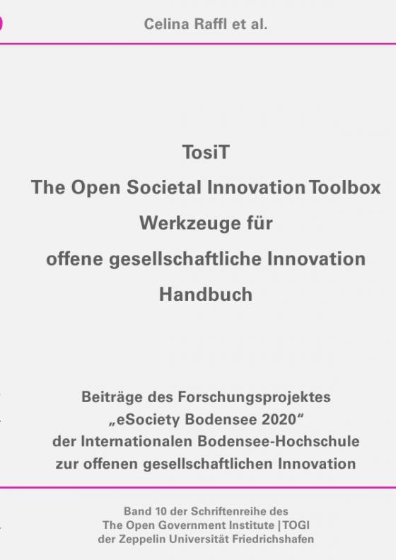 Cover-Bild Schriftenreihe des The Open Government Institute | TOGI der Zeppelin... / TosiT