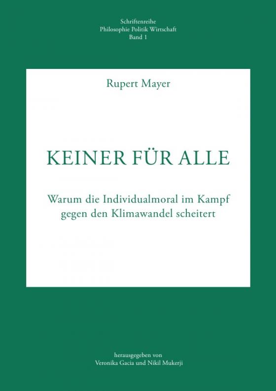 Cover-Bild Schriftenreihe Philosophie Politik Wirtschaft / Keiner für Alle