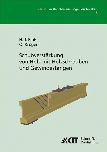 Cover-Bild Schubverstärkung von Holz mit Holzschrauben und Gewindestangen