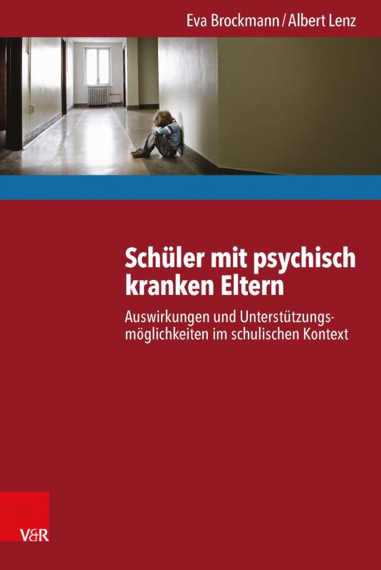 Cover-Bild Schüler mit psychisch kranken Eltern