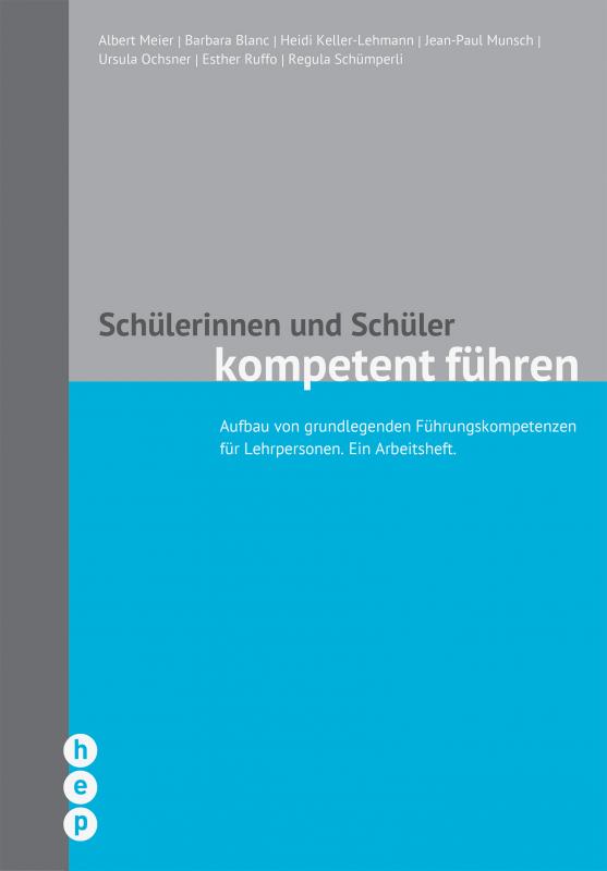 Cover-Bild Schülerinnen und Schüler kompetent führen (E-Book)