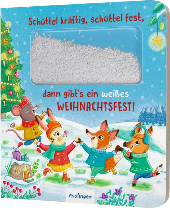 Cover-Bild Schüttel-Pappe: Schüttel kräftig, schüttel fest, dann gibt’s ein weißes Weihnachtsfest!