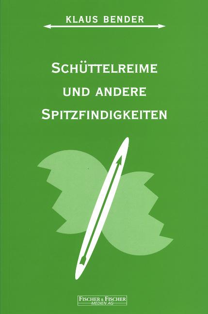 Cover-Bild Schüttelreime und andere Spitzfindigkeiten