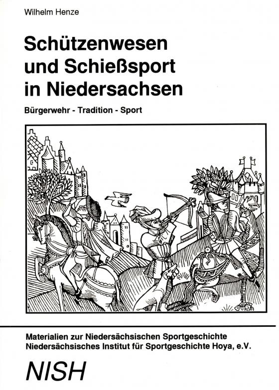 Cover-Bild Schützenwesen und Schiesssport in Niedersachsen