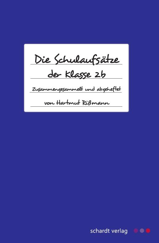 Cover-Bild Schulaufsätze der 2 b