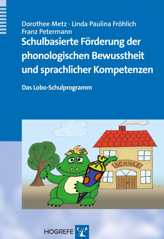 Cover-Bild Schulbasierte Förderung der phonologischen Bewusstheit und sprachlicher Kompetenzen