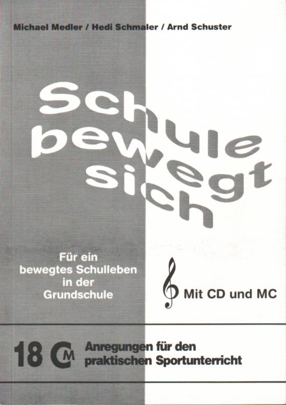 Cover-Bild Schule bewegt sich + CD