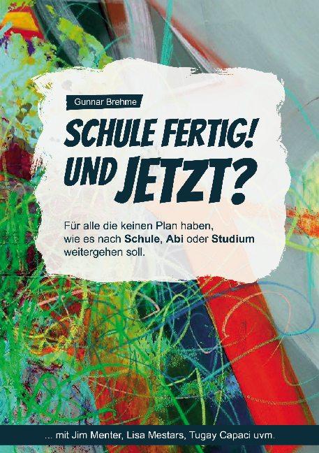 Cover-Bild Schule fertig! Und jetzt?