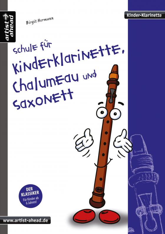 Cover-Bild Schule für Kinderklarinette, Chalumeau und Saxonett