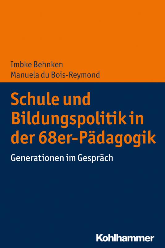 Cover-Bild Schule und Bildungspolitik in der 68er-Pädagogik