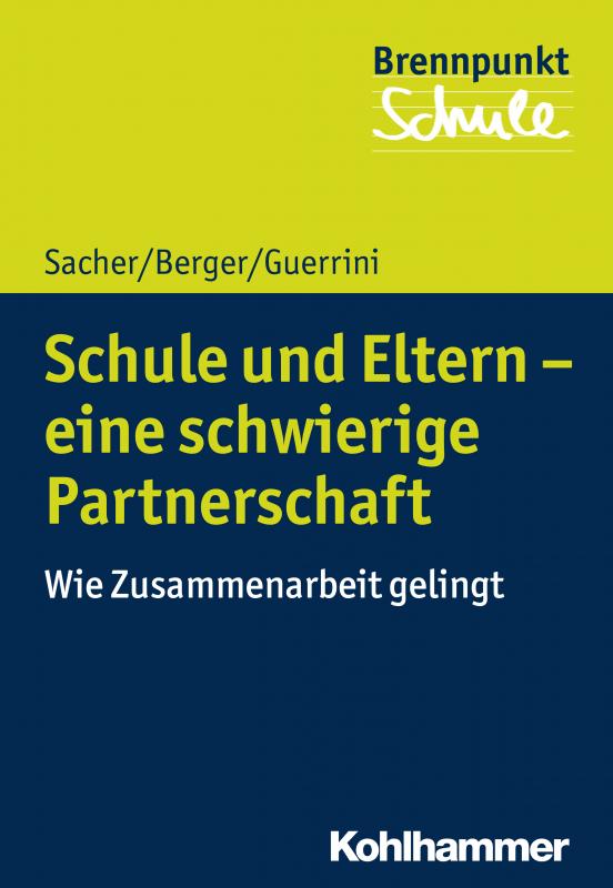 Cover-Bild Schule und Eltern - eine schwierige Partnerschaft